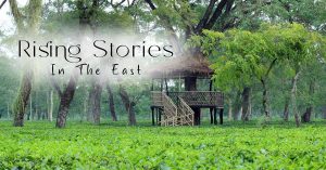 Rising Stories in the East - June Edition